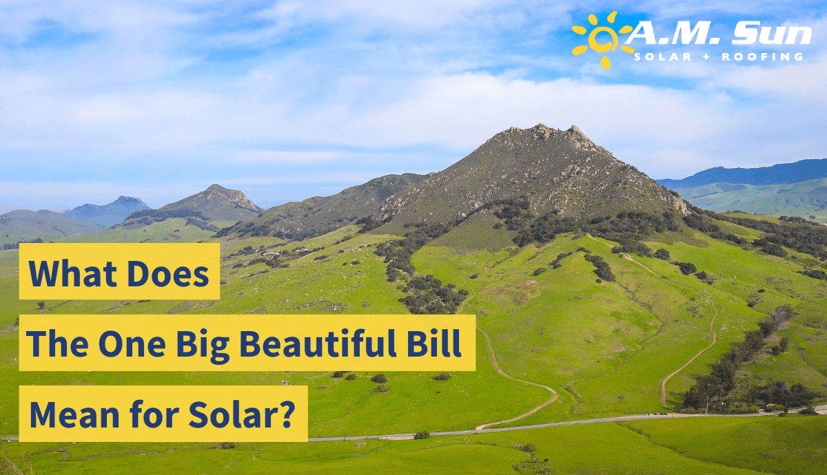 What Does the One Big Beautiful Bill Mean for Solar in SLO County? | A ...